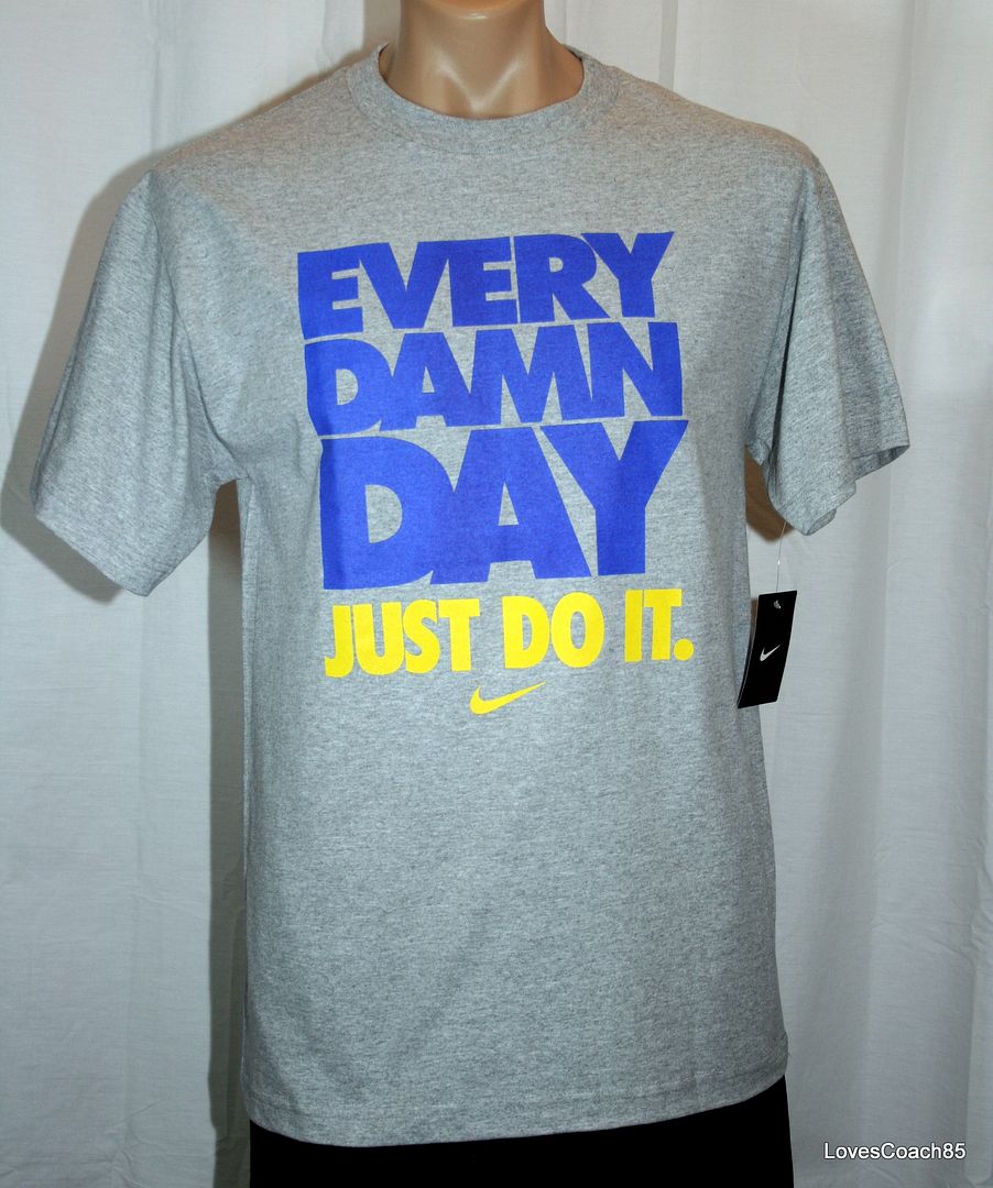 every damn day shirt nike