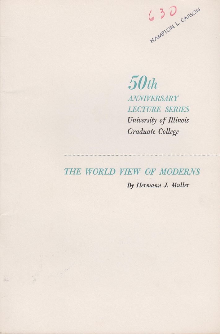 The World View of Moderns, Muller, Hermann J. The World View of Moderns, Muller, Hermann J.