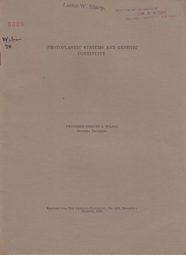 Protoplasmic Systems and Genetic Continuity, Wilson, Edmund B. Protoplasmic Systems and Genetic Continuity, Wilson, Edmund B.