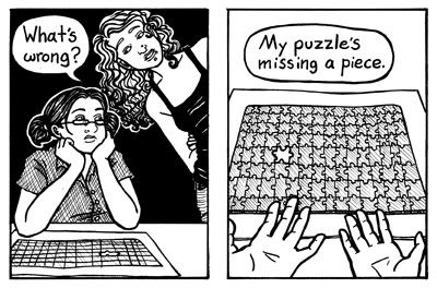 two comic strip panels: in one Luce leans in to ask a cranky Mickey 'What's wrong?' and in the second, Mickey gestures and explains that her puzzle is missing a piece.